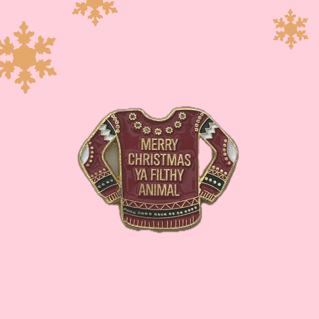 Merry Christmas Ya Filthy Animal enamel needle minder