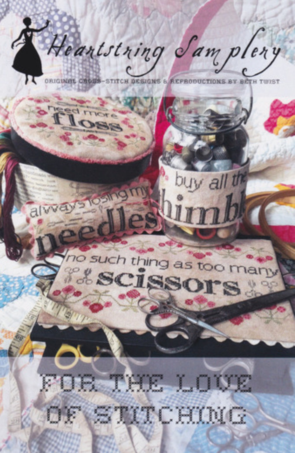 For the Love of Stitching