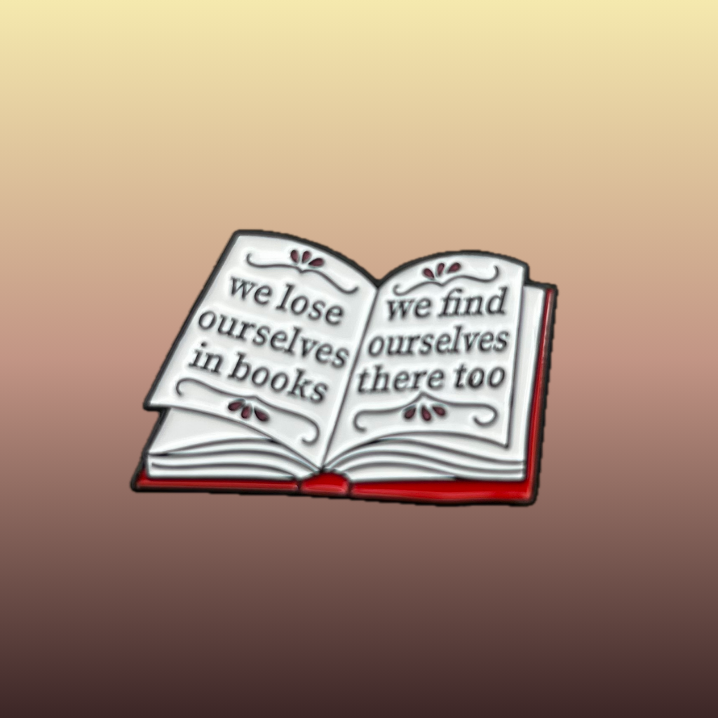 We Lose Ourselves in Books enamel needle minder