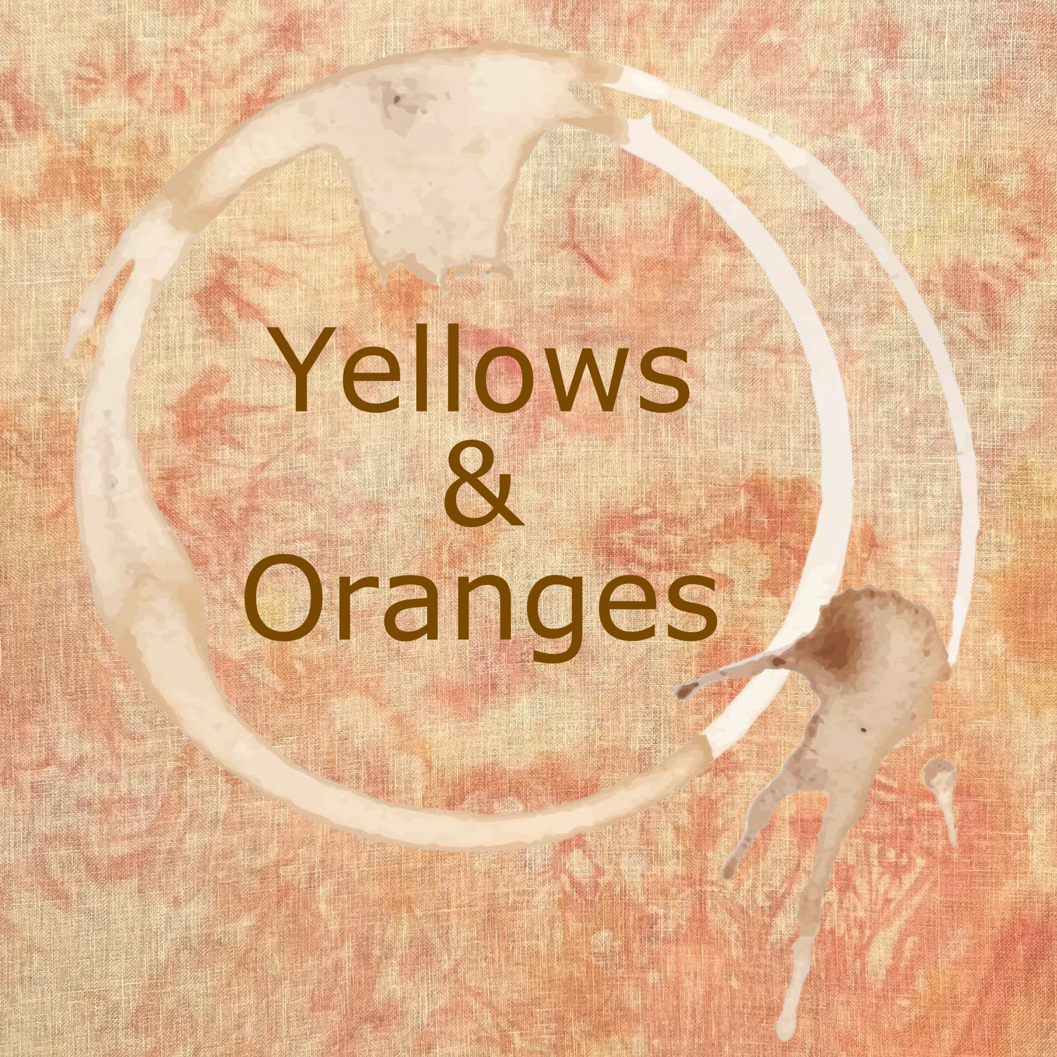 Yellows & Oranges